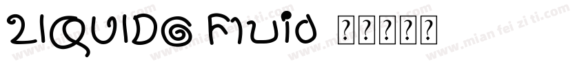 LIQUIDO Fluid字体转换